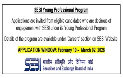 भारतीय प्रतिभूति और विनिमय बोर्ड (सेबी) के यंग प्रोफेशनल प्रोग्राम के तहत आवेदन मंगाना